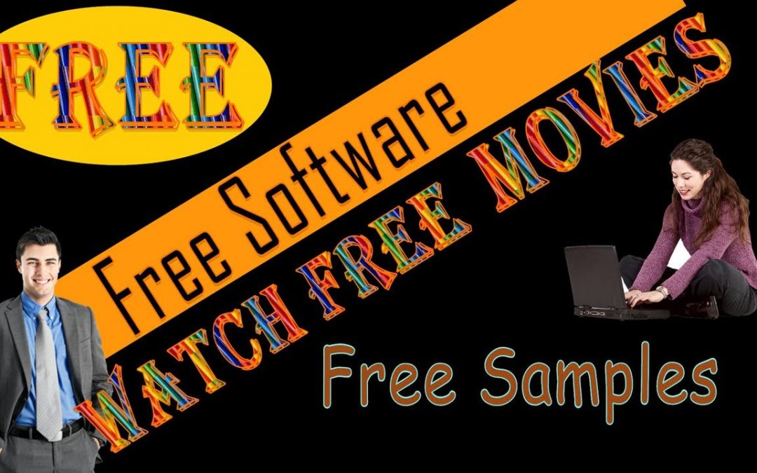free software/offering free samples / free products / free entertainment/ free trial