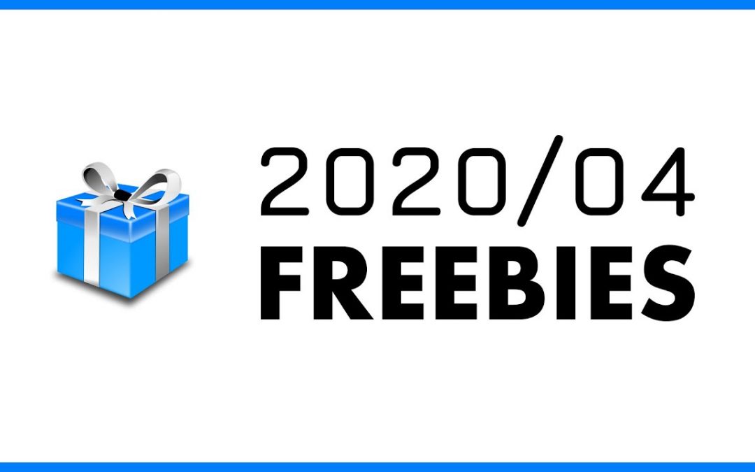 Freebies/Tutorial Roundup – April 2020