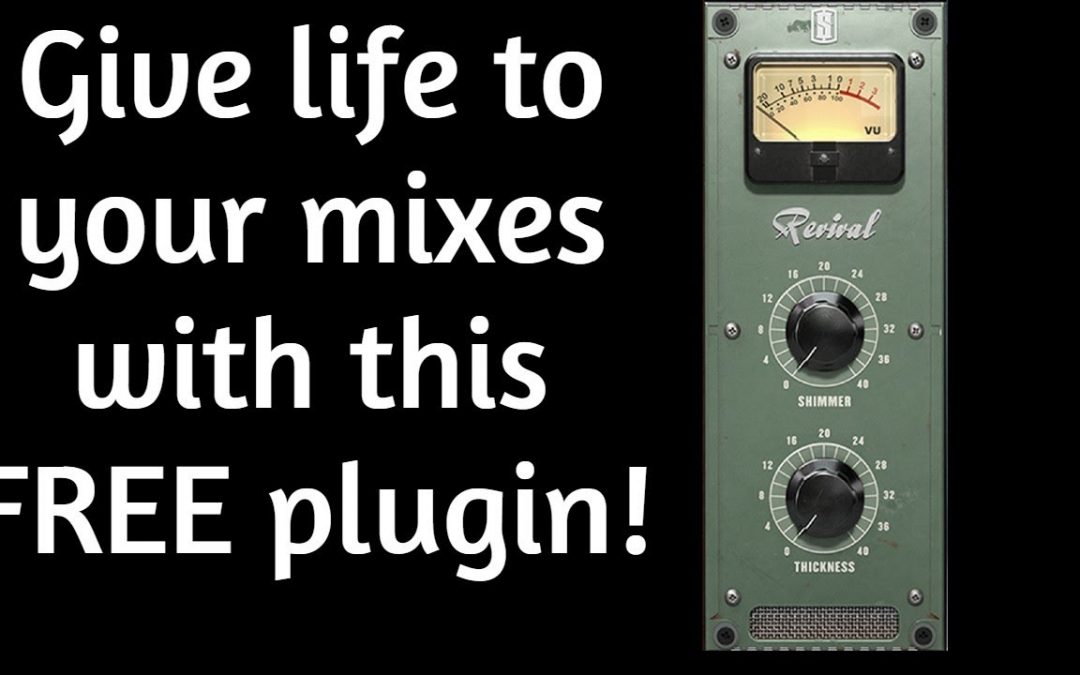 Give LIFE to YOUR MIXES with REVIVAL – FREE tool of the week #1 – amnerhunter.com